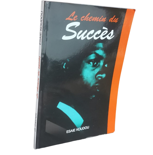 LE CHEMIN DU SUCCES